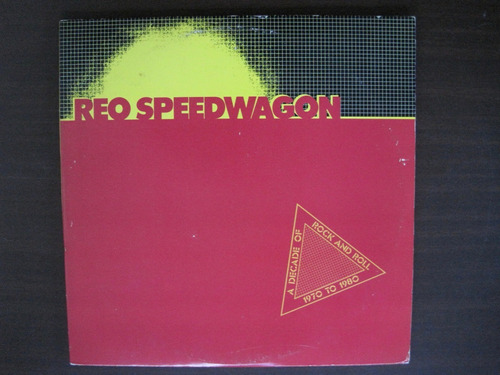 Reo Speedwagon A Decade Of Rock And Roll 1970-1980 Doble Lp