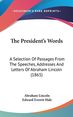 Libro The President's Words: A Selection Of Passages From...