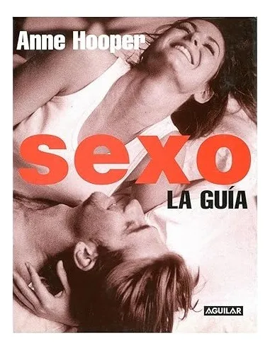 Sexo La Guía ..