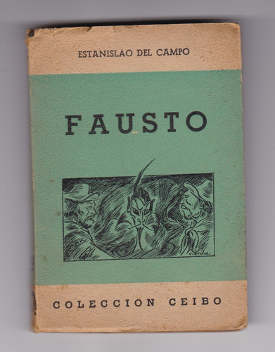 Fausto Estanislao Del Campo Ciordia & Rodriguez Año 1946