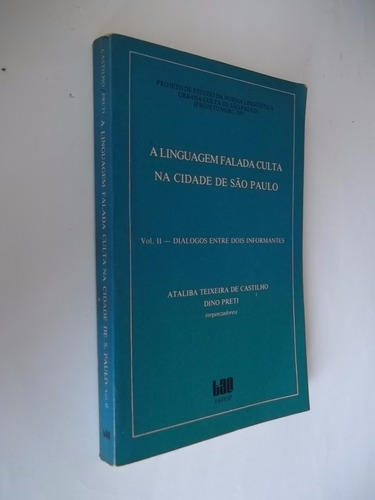 Livro - Linguagem Falada Culta Na Cidade De São Paulo Vol. 2