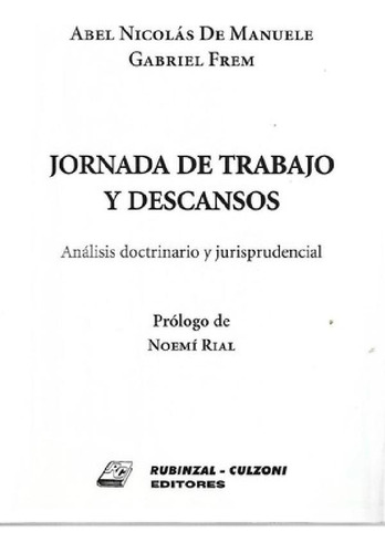 Libro - Jornada De Trabajo Y Descansos - De Manuele, Frem