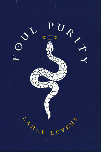 Foul Purity, De Levens, Lance. Editorial Resource Pubn, Tapa Blanda En Inglés