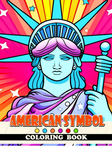 Libro: American Symbol Coloring Book: Many Of Symbols Featur