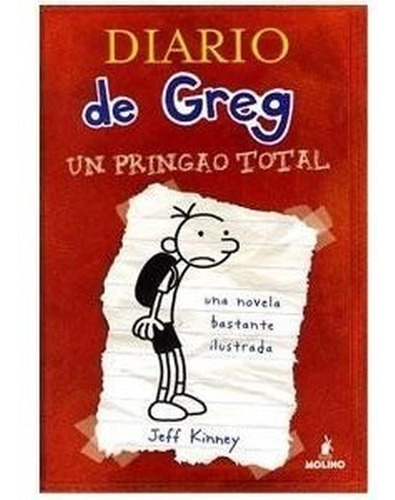 Diario De Greg #1. Un Renacuajo Pasta Dura