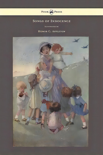 Songs Of Innocence - Illustrated By Honor C. Appleton, De William Blake. Editorial Read Books, Tapa Dura En Inglés