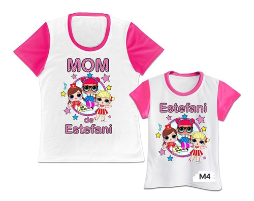 Camiseta Familia Mama Hija Lol Surprise L.o.l. Personalizada