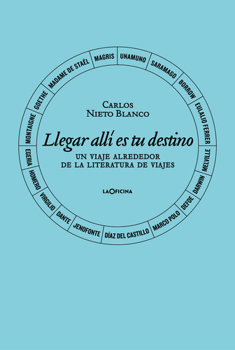 Libro Llegar Alli Es Tu Destino - Nieto Blanco, Carlos