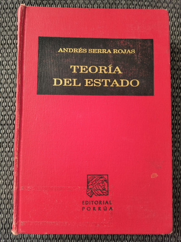 Teoría Del Estado Serra Rojas 16a Edición (Usado)