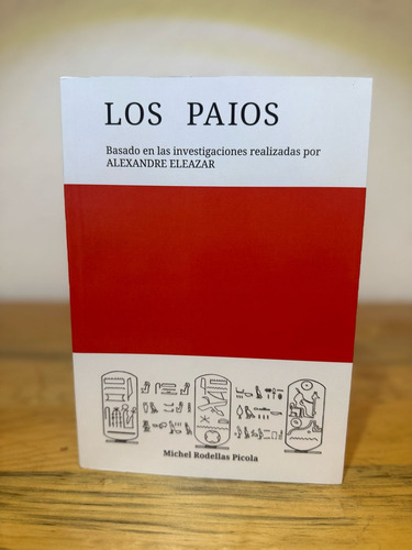 Los Paios - Michel Rodellas Picola, Alexandre Eleazar, 2017