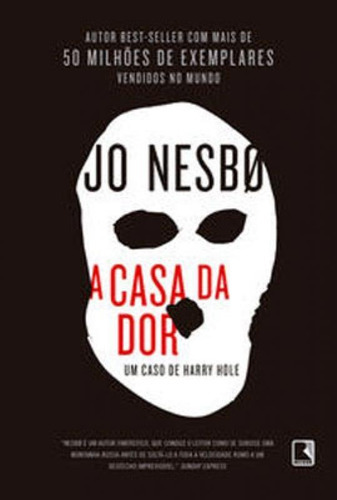 A Casa Da Dor - Vol. 4, De Nesbo, Jo. Editora Record, Capa Mole Em Português