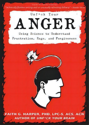 Unfuck Your Anger, De Faith G. Harper. Editorial Microcosm Publishing, Tapa Blanda En Inglés