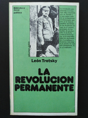 León Trotsky - La Revolución Permanente 