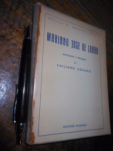 Antología / Mariano José De Larra / Ediciones Fe
