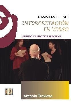 Manual De Interpretacion En Verso - Travieso Fernandez, A...