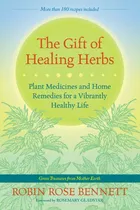 Comprar Libro: El Don De Las Hierbas Curativas: Las Plantas Medicina