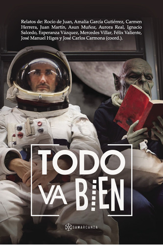 Todo Va Bien, De Vv. Aa.., Vol. 1.0. Editorial Samarcanda, Tapa Blanda, Edición 1.0 En Español, 2016