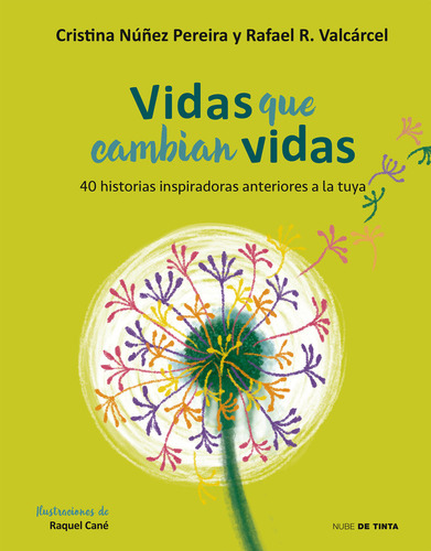 Libro Vidas Que Cambian Vidas - Nuã±ez, Cristina;romero, ...