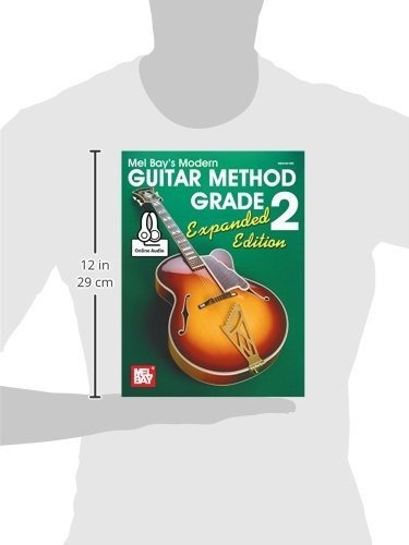 Modern Guitar Method Grade 2, Expanded Edition (mel Bays Mo, De Mel Bay. Editorial Mel Bay Publications, Tapa Blanda En Inglés, 2015