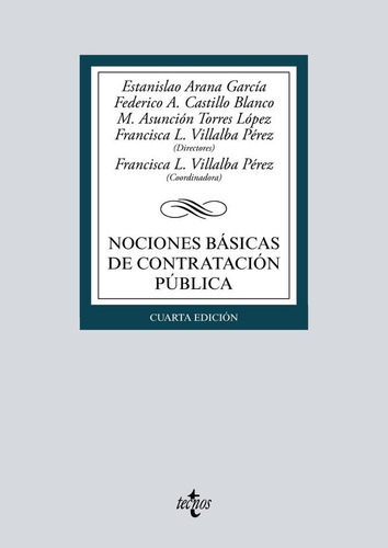 Nociones Basicas De Contratacion Publica, De Arana Garcia, Estanislao. Editorial Tecnos, Tapa Blanda En Español