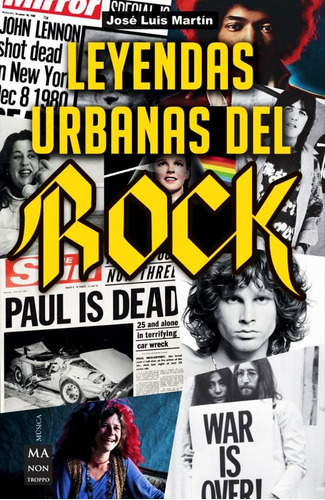 Leyendas Urbanas Del Rock - Jose Luis Martin - Libro Nuevo