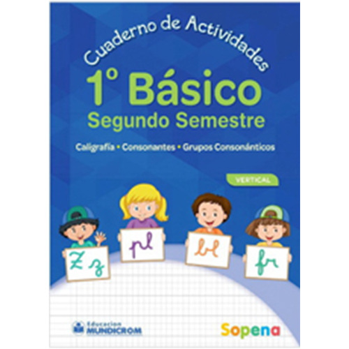 1 Basico 2° Semestre Vertical. Cuaderno De Actividades