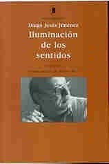 Iluminacion De Los Sentidos Antologia - Jimenez Diego Jesus