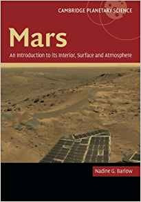 Mars An Introduction To Its Interior, Surface And Atmosphere