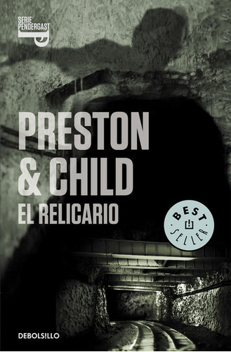 Libro El Relicario - Preston, Douglas/child, Lincoln