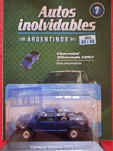 Inolvidables Argentinos 80y90 N7 Chevrolet Silverado 
