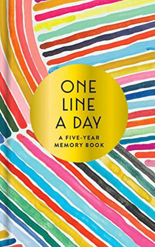 Rainbow One Line A Day: A Five-year Memory Book