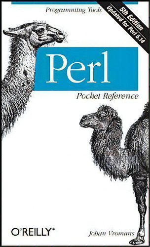 Perl Pocket Reference, De Johan Vromans. Editorial O'reilly Media, Inc, Usa, Tapa Blanda En Inglés, 2011