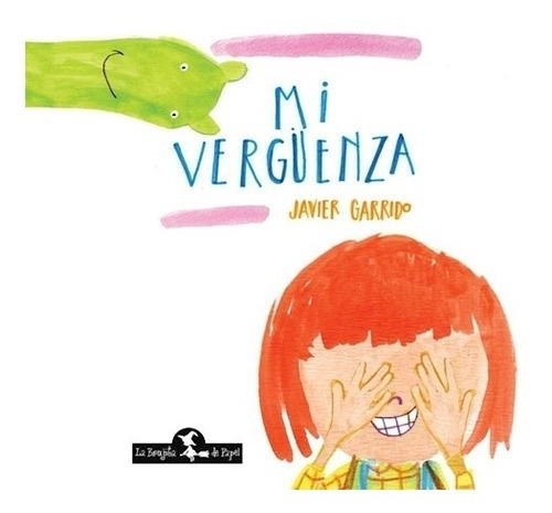 Libro Mi Vergüenza - Garrido, Javier