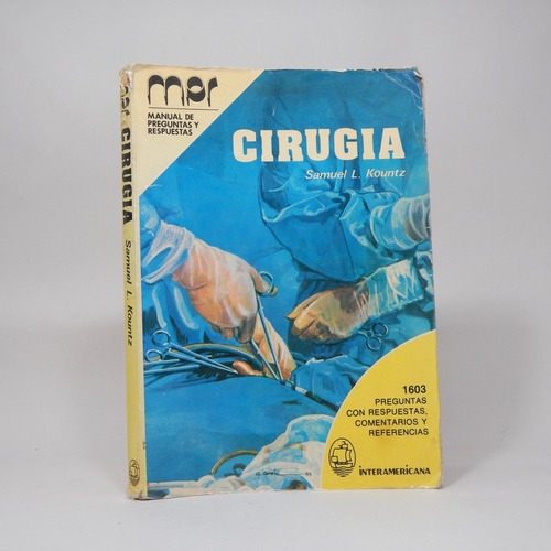 Cirugia Dr Samuel L Kountz Interamericana 1981 Bc1