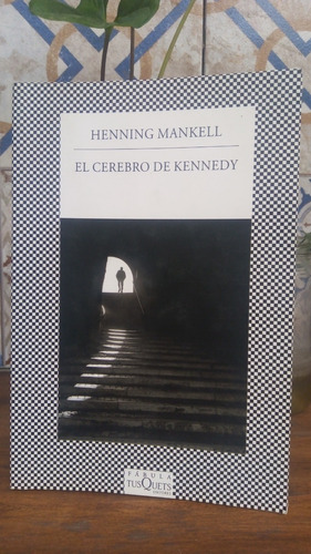 El Cerebro De Kennedy - Henning Mankell