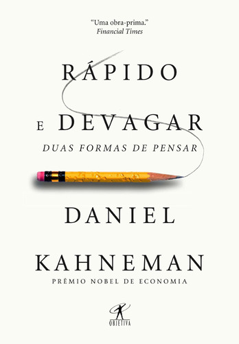 Livro Rápido E Devagar - Daniel Kahneman