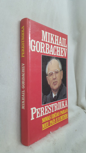 Livro Perestroika - Mikhail Gorbachev - Editora Círculo Do Livro (Usado)