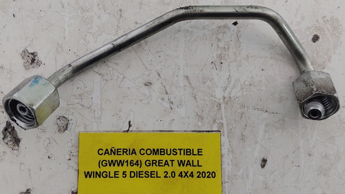 Cañería Combustible Great Wall Wingle 2.0 2020 