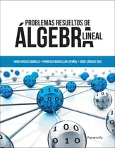 Comprar Problemas Resueltos De Algebra Lineal - Vv Aa 