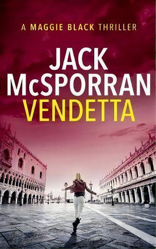 Vendetta, De Jack Mcsporran. Editorial Inked Entertainment Ltd, Tapa Blanda En Inglés