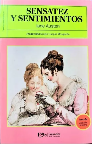 Sentido Y Sensibilidad. Jane Austen –