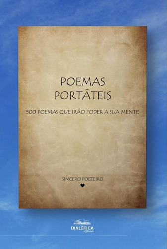 Poemas Portáteis, De Luiz Arthur Mariotto Mirandola. Editorial Dialética, Tapa Blanda En Portugués, 2022