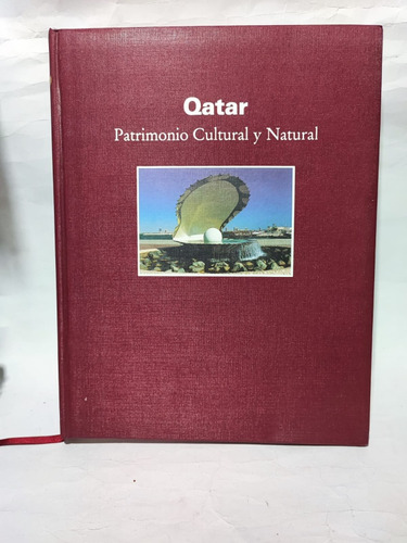 Qatar Patrimonio Cultural Y Natural Gas Natural 