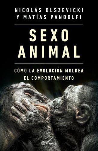 Libro Sexo Animal - Olszevicki, Nicolas