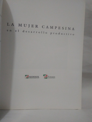 La Mujer Campesina En El Desarrollo Productivo (Usado)