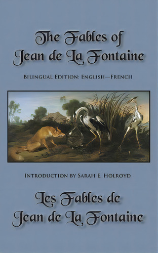The Fables Of Jean De La Fontaine, De Jean De La Fontaine. Editorial Sleeping Cat Books, Tapa Blanda En Inglés
