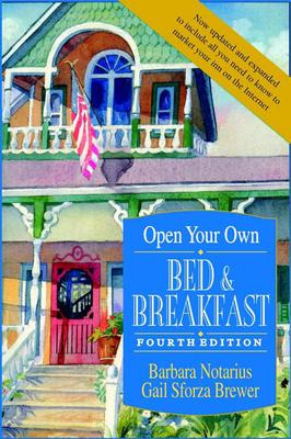 Libro Open Your Own Bed And Breakfast - Barbara Notarius