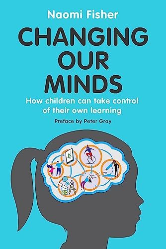 Libro: Changing Our Minds: How Children Can Take Control Of