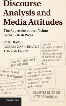 Libro Discourse Analysis And Media Attitudes - Paul Baker