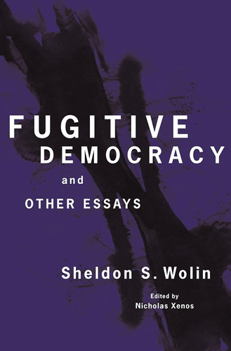 Libro:  Fugitive Democracy: And Other Essays